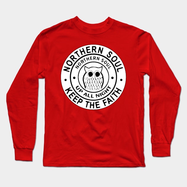 Northern Soul Badges, Wigan Up All Night Keep The Faith Long Sleeve T-Shirt by Surfer Dave Designs